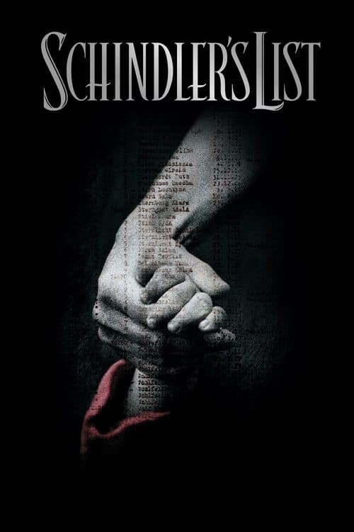 Schindler's List https://image.tmdb.org/t/p/w500/sF1U4EUQS8YHUYjNl3pMGNIQyr0.jpg