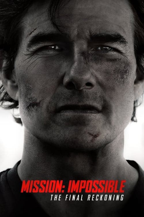 Mission: Impossible - The Final Reckoning Mission: Impossible - The Final Reckoning